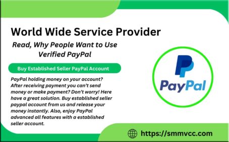 Why People Love to Use Verified Paypal Account
